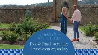 Travel To Italy - Visit Franciacorta Best Places | Anita & Dario Adventures