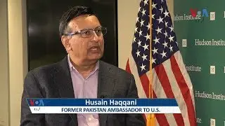 Exclusive Interview of Husain Haqqani with VOA
