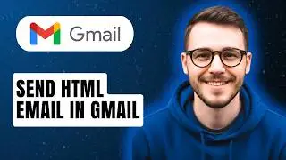 How To Send Html Email In Gmail [2026 Guide]
