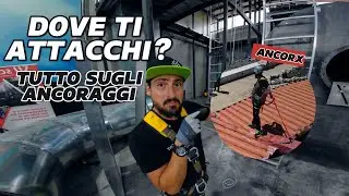 DOVE TI ATTACCHI? Ancoraggi fantastici. Scopri con me le linee vita