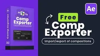 Move Comps Between After Effects Projects | FREE AE Script