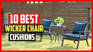 ✅Top 10 Best Wicker Chair Cushions in 2025
