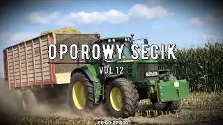 🚜⛔ OPOROWY SECIK ⛔🚜🌴2025🌴SKŁADANKA DLA ROLNIKÓW 🚜⛔ VOL.12🚜🌴