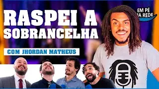 RASPEI A SOBRANCELHA - COMENTANDO HISTÓRIAS #138 com Jhordan Matheus