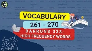GRE Vocabulary | 261 - 270 | High Frequency Words | BCS, Bank & IELTS