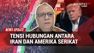 Teuku Rezasyah Analisis Ketegangan Iran–Amerika Serikat, Ancaman Konflik Terbuka?