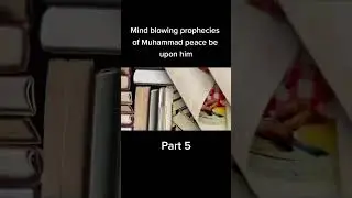The Mind Blowing Prophecies Of  Prophet Muhammad  (Part 5)prevalence of Writing  #Mhammad #prophecy