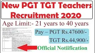 🔥🔥Regular Basis PGT TGT Teachers Recruitment 2020, Government Teachers Jobs 2020, Age Upto 40 Years