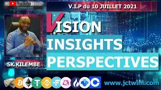#BITCOIN #CRYPTO & GLOBAL #STOCK MARKET VIP DU 10 JUILLET 2021