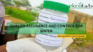 Quality Assurance and Control For Water