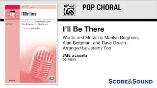 I'll Be There, arr. Jeremy Fox – Score & Sound