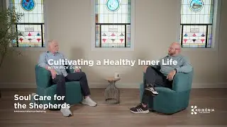Leadership: Cultivating a Healthy Inner Life