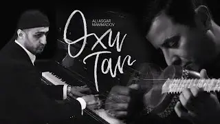 Ali Asgar Mammadov — Oxu Tar