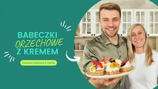 Babeczki orzechowe z kremem | Damian Kordas & Mama Renata