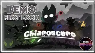 Chiaroscuro First Look | Demo | Ayerow Tries