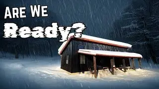 HISTORIC Snowstorm Incoming!  We Have to Prepare!