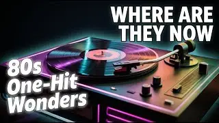 80s One Hit Wonders You Forgot About - Here's What They're Doing Now