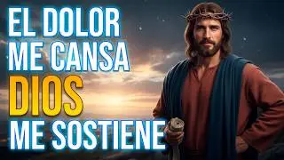 OREMOS JUNTOS | CUANDO EL DOLOR TE CANSA, DIOS TE FORTALECE