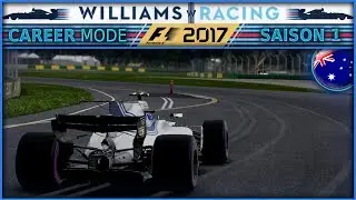 F1 2017 Mode Carrière S1E01 [FR] - NOS DÉBUTS