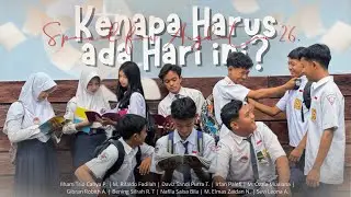 KENAPA HARUS ADA HARI INI | ANGKATAN 26 SMPN 2 CANDIPURO