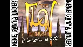 THE FLOW EL CONCIERTO.. EN VIVO - DJ NELSON (1997) [CD COMPLETO][MUSIC ORIGINAL]