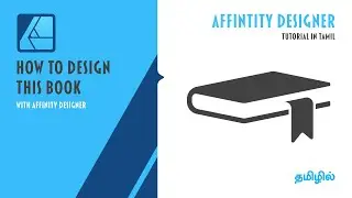Affinity Designer -in Tamil - Book Design