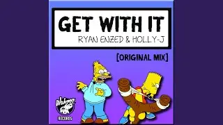 Get With It (Original Mix)