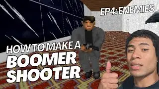 How to make a Boomer Shooter/Retro FPS game - Ep.4 : Enemies and Decorations