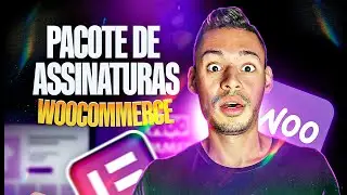 Como Criar PACOTES DE ASSINATURA no WooCommerce (Passo a Passo Completo)