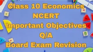 Class 10 Economics NCERT | Imp Objective Q/A #boardexampreparation #ncert #economics #socialstudies