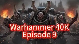Warhammer EP9: Lorgar Revenge - How the Word Bearers Almost Destroyed the Ultramarine #warhammer40k