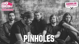 Guerrilive Acoustic Session cu PINHOLES