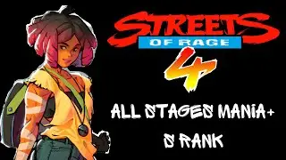 Streets of Rage 4 - Cherry - All Stages (Mania+) All S Ranks