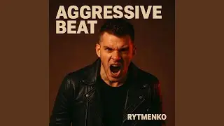 Aggressive beat