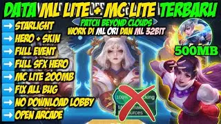 Data ML Lite + MC Lite 500MB Full Event Patch Beyond Clouds Terbaru | Mobile Legends Bang Bang