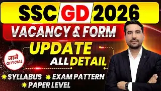 SSC GD 2025-26 Vacancy Update 🔴 SSC GD Syllabus 2026 & Exam Pattern Full Details  #ssc #sscgd