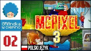 McPixel 3 PL #2 | Helikopter, lumpex i smog wawelski