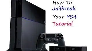 PS4 Jailbreak - How To Jailbreak Your PS4 [Tutorial 2016]