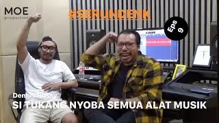 #SERUNDENK Eps. 9 - Dennis Nussy | Dilema antara kuliah atau kerja