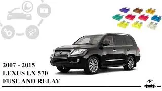 Lexus LX570 J200 (2007 - 2015) fuse box diagram and relay with assignment and location