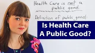 Health Care is Not A Public Good