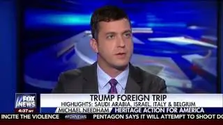 Michael Needham on highlights from Trump's foreign trip