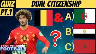 GUESS THE PLAYER'S SECOND CITIZENSHIP | FOOTBALL QUIZ 2022