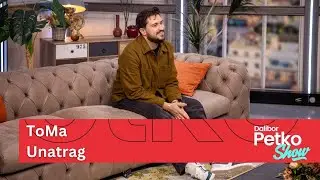 ToMa - Unatrag | Dalibor Petko Show | CMC TV