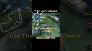 Yi sun shin New Ultimate Revamp Tutorial Mobile legends #ml2b #revamp #tutorial #shorts #yisunshin