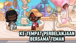 KE TEMPAT PERBELANJAAN BERSAMA TEMAN DI STARDUST CITY AVATAR WORLD