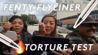 FLYLINER TORTURE TEST | FENTY BEAUTY