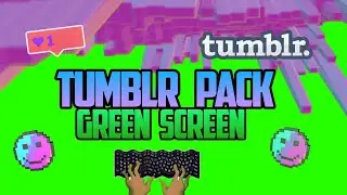 Efectos Tumblr - Green Screen Pack 2👌