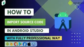 Mastering Android Studio How to Import Source Code Like a Pro #freecodeofficial #freecodecards