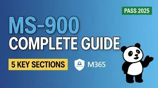MS-900 Study Guide 2025 - Pass Microsoft 365 Fundamentals Certification